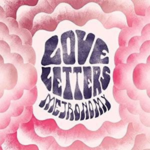 Metronomy - Love Letters LP