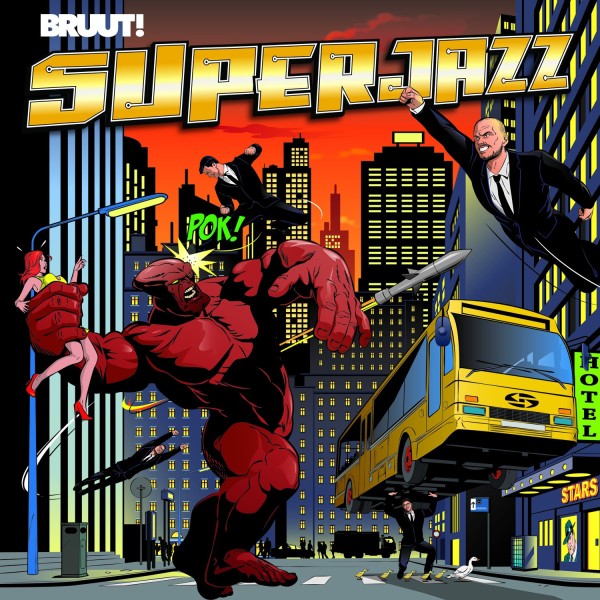 Bruut! – Superjazz LP