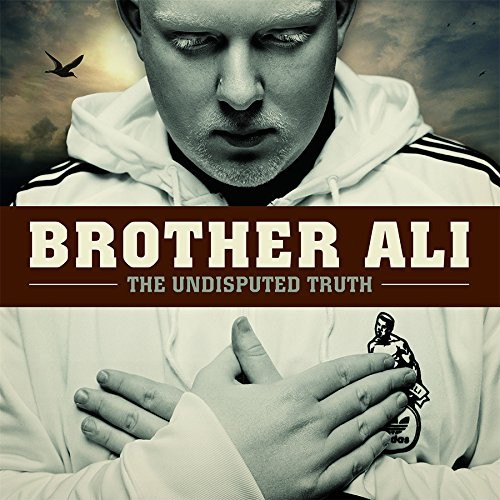 Brother Ali – The Undisputed Truth LP