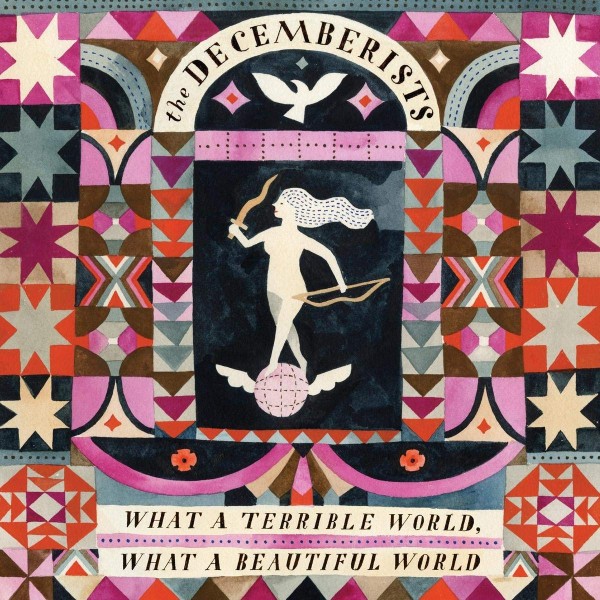 The Decemberists ‎– What A Terrible World, What A Beautiful World LP