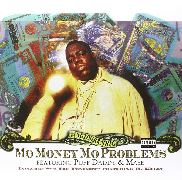 The Notorious B.I.G. Featuring Puff Daddy & Mase – Mo Money, Mo Problems LP
